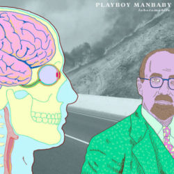 PLAYBOY MANBABY "Lobotomobile" - Mastered by Jon Weil
