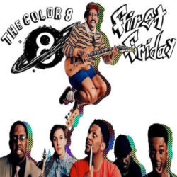 THE COLOR 8 "First Friday" - Mastered by Jon Weil